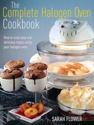 cover image of The Complete Halogen Oven Cookbook